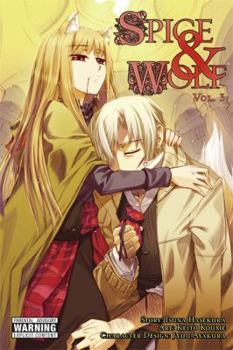 Paperback Spice and Wolf, Volume 3 Book