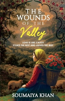Paperback The Wounds of The Valley Book