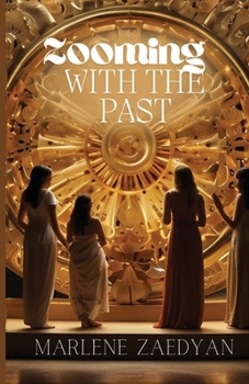Paperback Zooming with the Past [Large Print] Book