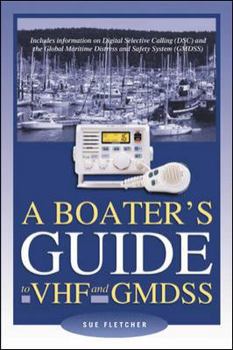 Paperback A Boater's Guide to VHF and Gmdss Book