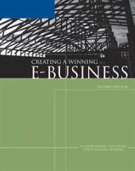 Paperback Creating a Winning E-Business Book