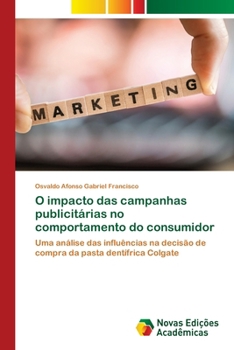 O impacto das campanhas publicitárias no comportamento do consumidor (Portuguese Edition)