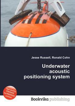 Paperback Underwater Acoustic Positioning System Book