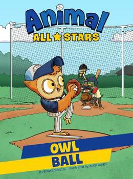 Owl Ball - Book  of the Animal All-Stars