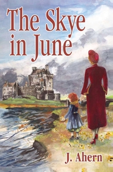 Paperback The Skye in June Book