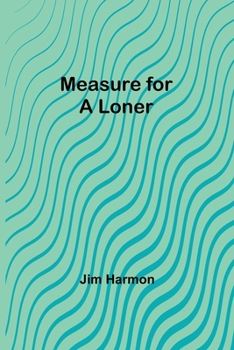 Paperback Measure for a Loner Book