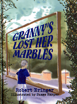 Hardcover Granny's Lost Her Marbles Book