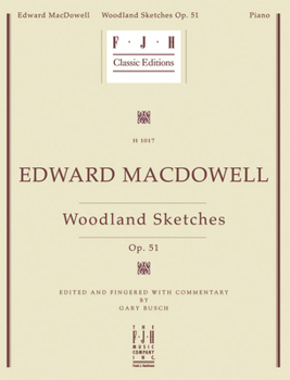 Paperback Edward MacDowell Woodland Sketches Book