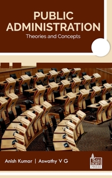 Hardcover Public Administration: Theories and Concepts Book