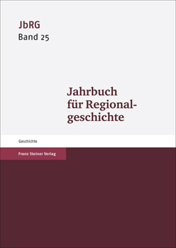 Hardcover Jahrbuch Fur Regionalgeschichte 25 (2007) [German] Book