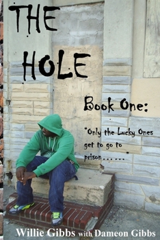 Paperback The Hole: Book One Book