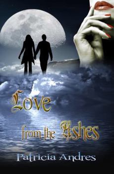 Paperback Love From the Ashes Book