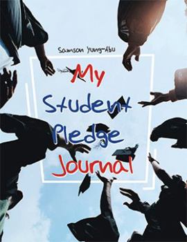 Paperback My Student Pledge Journal Book