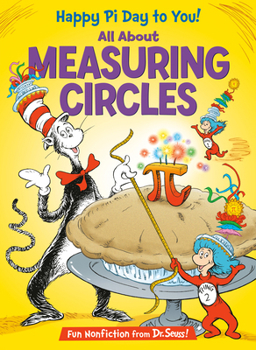 Happy Pi Day to You! - Book  of the Cat in the Hat's Learning Library