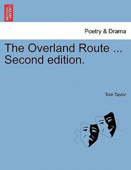 Paperback The Overland Route ... Second Edition. Book