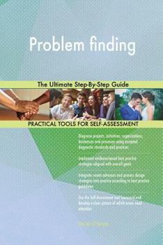 Paperback Problem finding The Ultimate Step-By-Step Guide Book