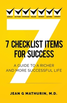 Paperback 7 Checklist Items for Success: A Guide to a Richer and More Successful Life Book