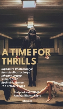 Hardcover A Time for Thrills Book