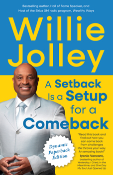 Paperback A Setback Is a Setup for a Comeback: The Power of Creative Thinking and Leadership Book