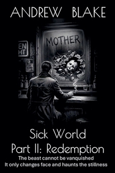Paperback Sick World Part II: Redemption Book
