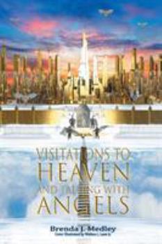 Paperback Visitations to Heaven and Talking with Angels Book