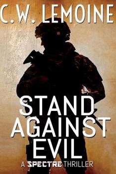 Stand Against Evil - Book #6 of the Spectre