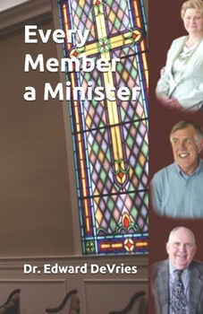 Paperback Every Member a Minister Book