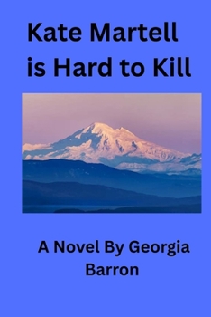 Paperback Kate Martell is Hard to Kill Book