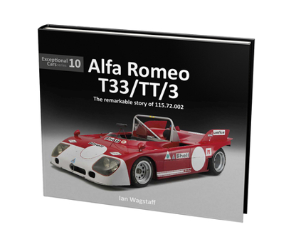 Hardcover Alfa Romeo T33/Tt/3: The Remarkable History of 115.72.002 Book