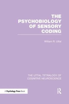 Paperback The Psychobiology of Sensory Coding Book