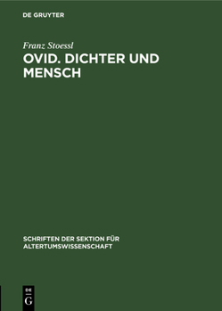 Hardcover Ovid. Dichter Und Mensch [German] Book