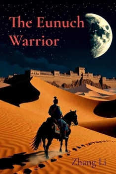 Paperback The Eunuch Warrior Book