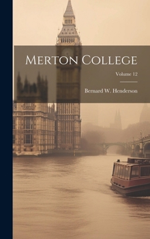Hardcover Merton College; Volume 12 Book