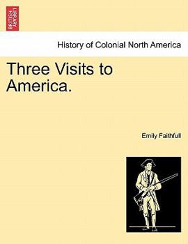 Paperback Three Visits to America. Book