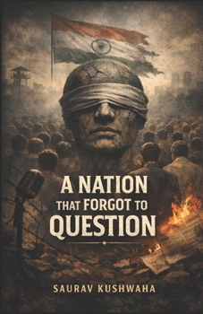 Paperback A Nation That Forgot to Question Book