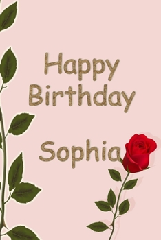 Paperback Happy Birthday Sophia Book