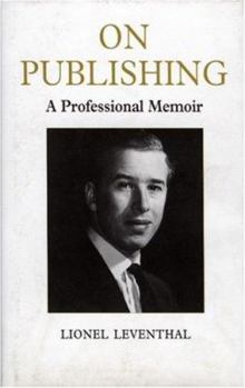 Hardcover On Publishing: A Professional Memoir Book