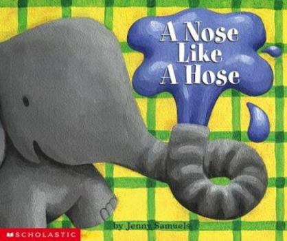 Hardcover Nose Like A Hose Book