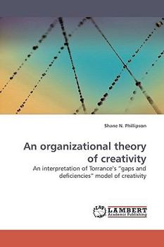 Paperback An organizational theory of creativity Book