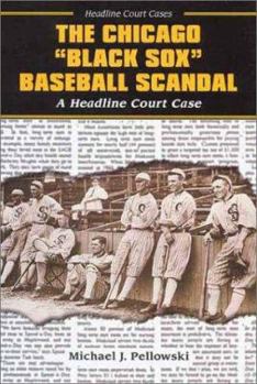 Library Binding The Chicago Black Sox Baseball Scandal Book