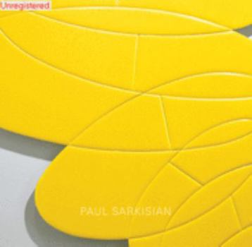 Paperback Paul Sarkisian, May 28-August 28, 2005 (SITE Santa Fe) Book