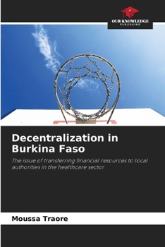 Paperback Decentralization in Burkina Faso Book