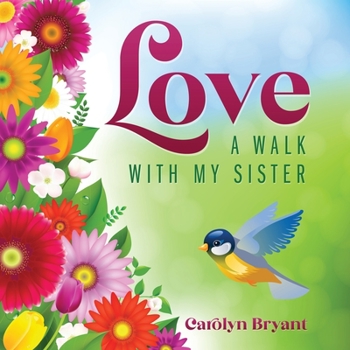 Paperback Love: A Walk with My Sister Book
