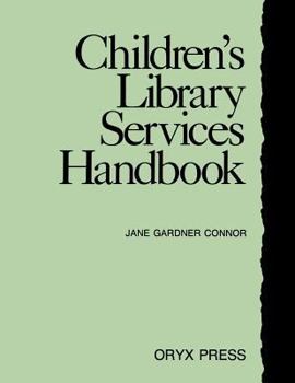 Paperback Children's Library Services Handbook Book