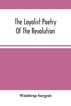 Paperback The Loyalist Poetry Of The Revolution Book