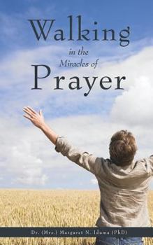 Paperback Walking in the Miracles of Prayer Book