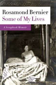 Hardcover Some of My Lives: A Scrapbook Memoir Book