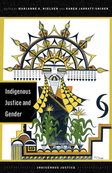 Paperback Indigenous Justice and Gender Book