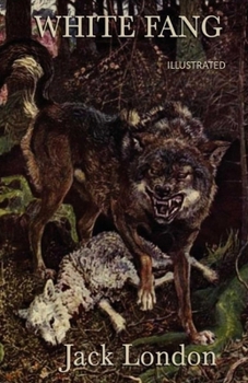 Paperback White Fang Illustrated Book