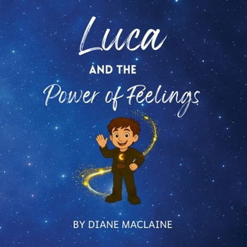 Paperback Luca and the Power of Feelings Book